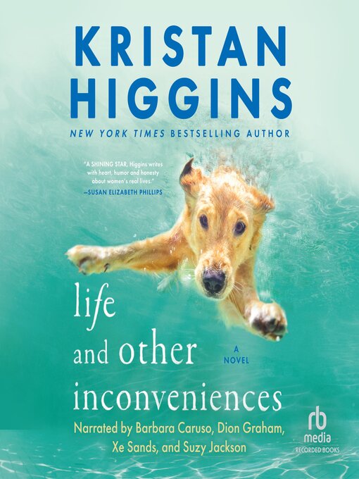 Title details for Life and Other Inconveniences by Kristan Higgins - Wait list